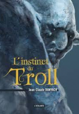 L'instinct du troll