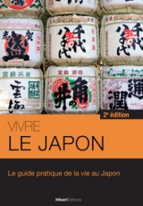 Vivre le Japon. 2e édition