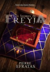 Sagas des neufs mondes, tome 1 : Les larmes de Freyja