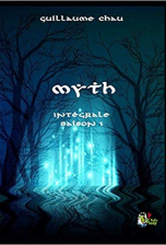 Myth - Intégrale saison 1