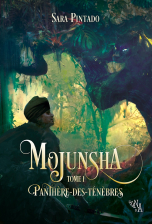 Mojunsha, Tome 1 : Panthère-des-Ténèbres