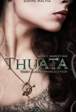 Thuata - saison 1 -Tome 1 - La Salamandre et le Félin