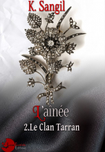 Le clan Tarran, tome 2 : L'aînée